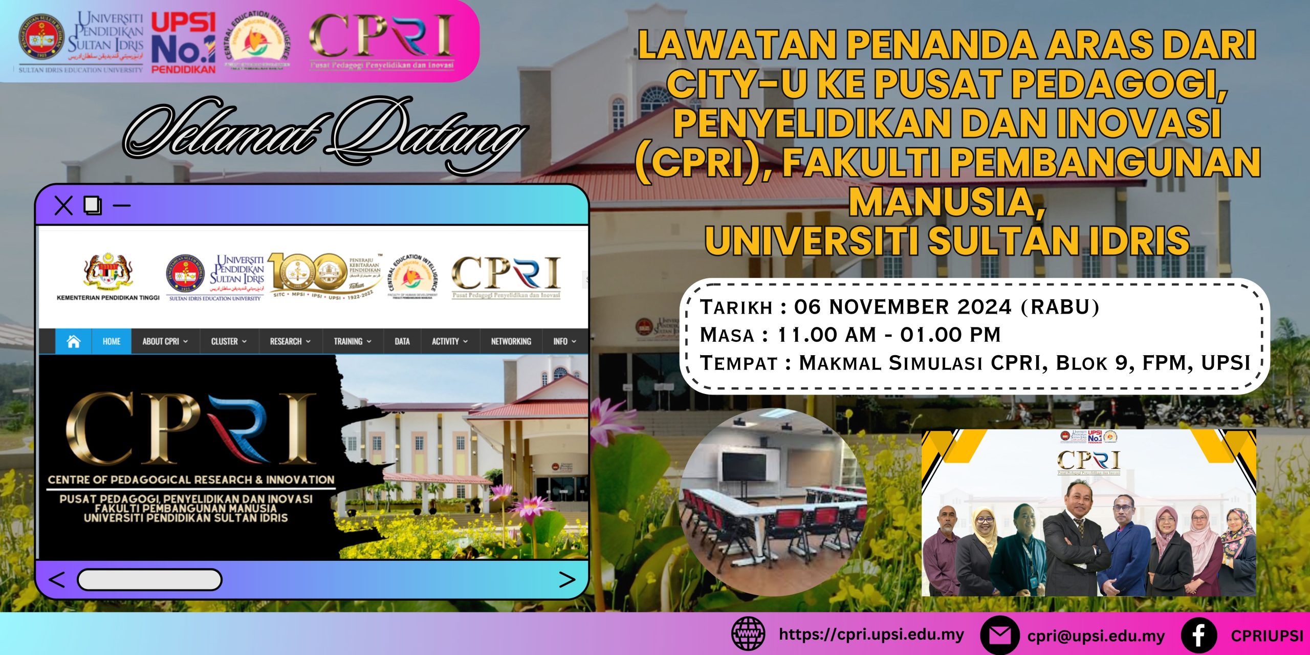 LAWATAN PENANDA ARAS DARI CITY-U KE PUSAT PEDAGOGI, PENYELIDIKAN DAN INOVASI (CPRI), FAKULTI PEMBANGUNAN MANUSIA, UNIVERSITI SULTAN IDRIS