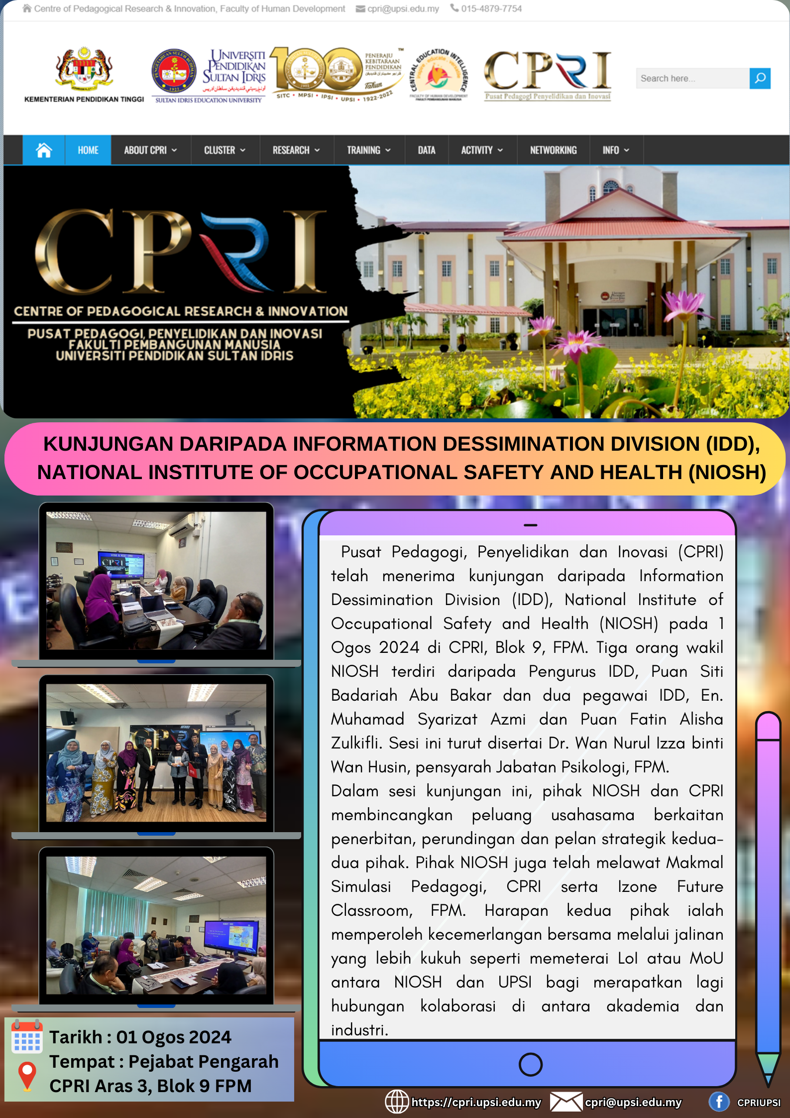 KUNJUNGAN DARIPADA INFORMATION DESSIMINATION DIVISION (IDD), NATIONAL INSTITUTE OF OCCUPATIONAL SAFETY AND HEALTH (NIOSH)